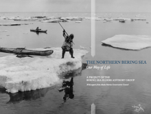 Northern Bering Sea: Our way of life